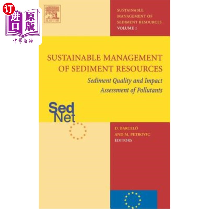 海外直订Sediment Quality and Impact Assessment of Pollutants 沉积物质量及污染物影响评价