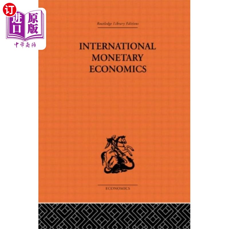海外直订International Monetary Economics 国际货币经济学