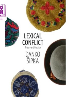海外直订Lexical Conflict: Theory and Practice 词汇冲突：理论与实践
