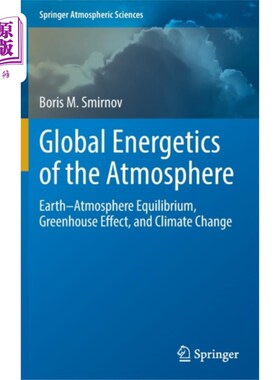 海外直订Global Energetics of the Atmosphere 大气的全球能量学