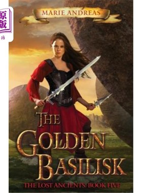 海外直订The Golden Basilisk 金色蛇怪