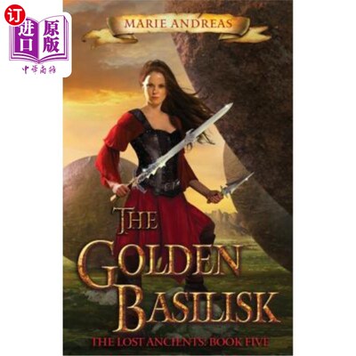 海外直订The Golden Basilisk 金色蛇怪