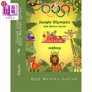 海外直订Jungle Olympics - 800 Metres Sprint 丛林奥运会- 800米冲刺