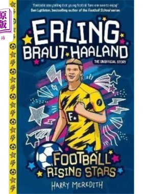 海外直订Football Rising Stars: Erling Braut Haaland 足球新星：埃尔林·布劳特·哈兰德