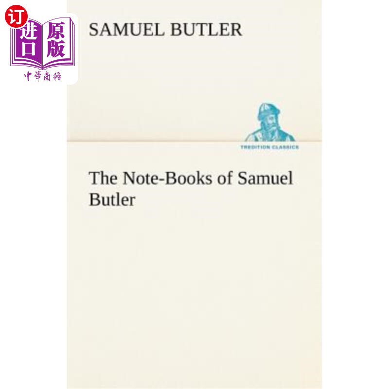 海外直订The Note-Books of Samuel Butler 塞缪尔·巴特勒的笔记簿