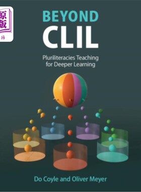 海外直订Beyond CLIL: Pluriliteracies Teaching for Deeper Learning 超越CLIL:多元文化教学的深度学习