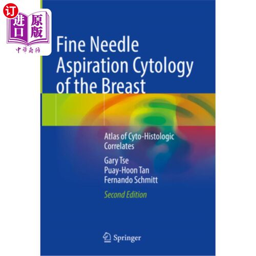 海外直订医药图书Fine Needle Aspiration Cytology of the Breast: Atlas of Cyto-Histologic Correlat 乳腺细针穿刺细胞学