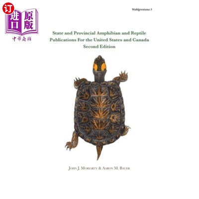 海外直订State and Provincial Amphibian and Reptile Publications For the United States an 美国和加拿大的州和省两栖动