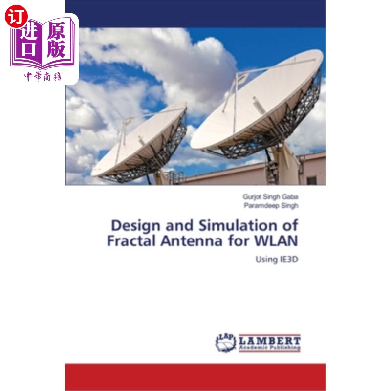 海外直订Design and Simulation of Fractal Antenna for WLAN无线局域网分形天线的设计与仿真