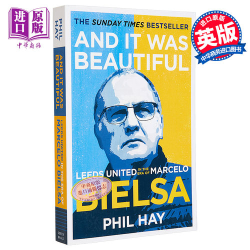 马塞洛 贝尔萨和利兹联队的重生 足球教练 英文原版 Marcelo Bielsa and Rebirth of Leeds United Phil Hay【中商原版】