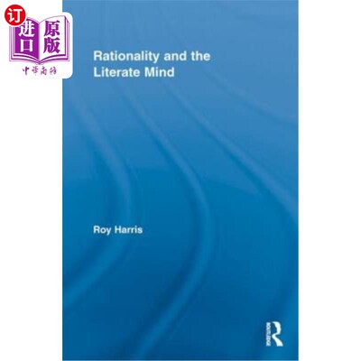 海外直订Rationality and the Literate Mind 理性与有文化的头脑