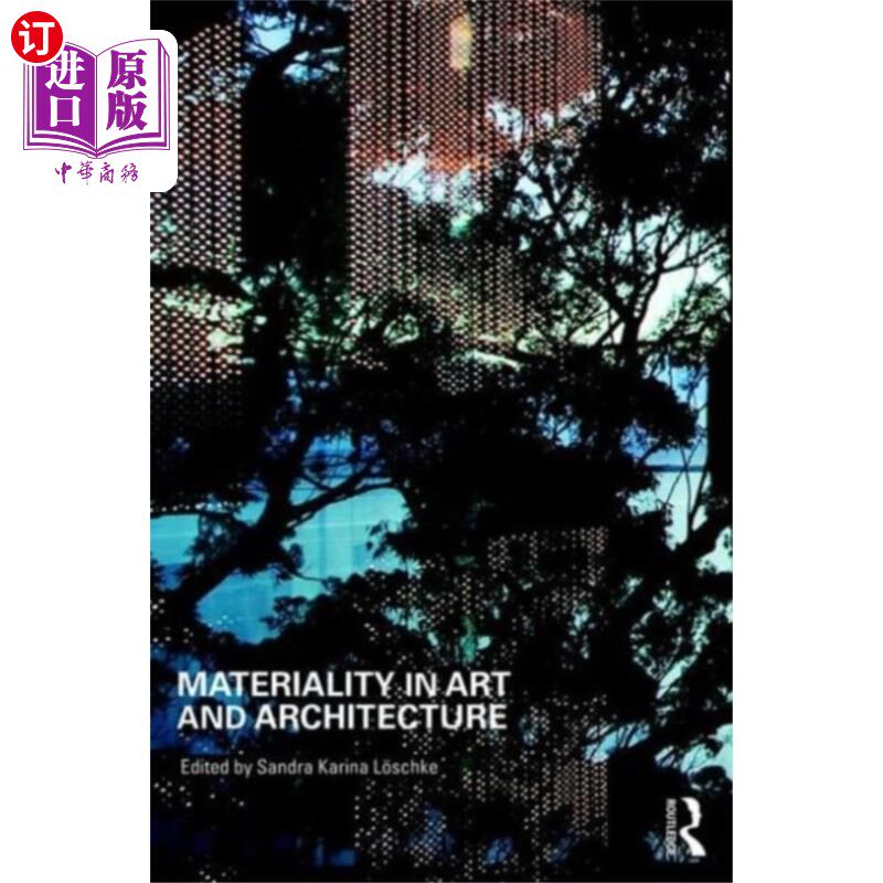 海外直订Materiality and Architecture 材料与建筑