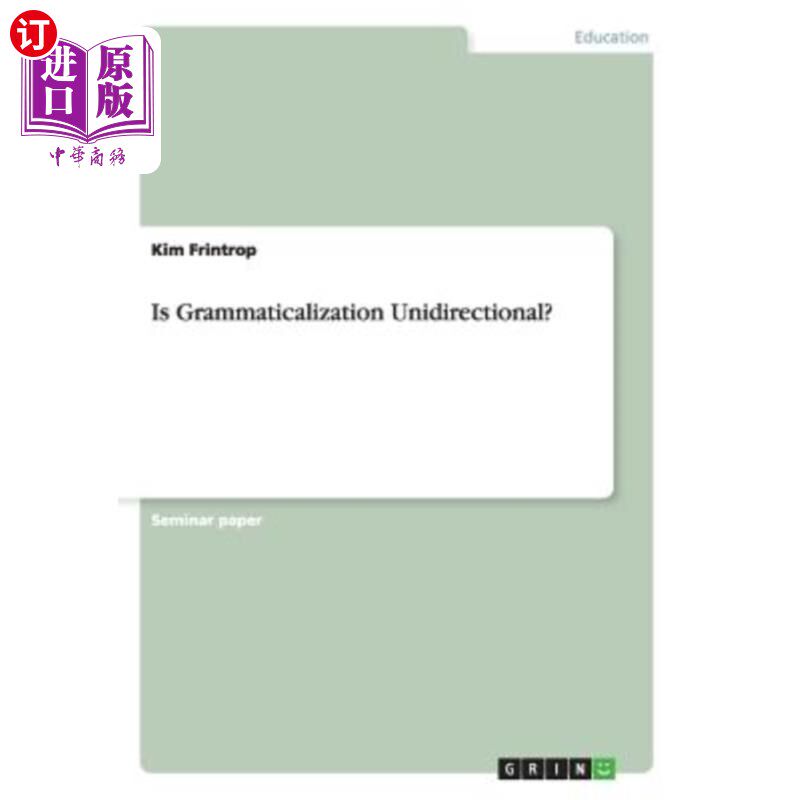 海外直订Is Grammaticalization Unidirectional? 语法化是单向的吗？