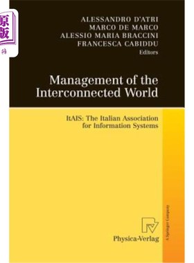 海外直订Management of the Interconnected World: Itais: The Italian Association for Infor 互联世界的管理:意大利:意大利