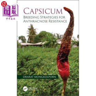 for Strategies Anthracnose Resistance 抗炭疽病育种策略 海外直订Capsicum 辣椒 Breeding