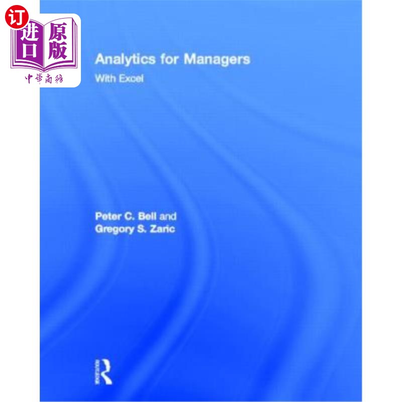 海外直订Analytics for Managers: With Excel 经理分析：使用Excel