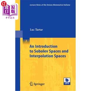 海外直订An Introduction to Sobolev Spaces and Interpolation Spaces Sobolev空间和插值空间简介