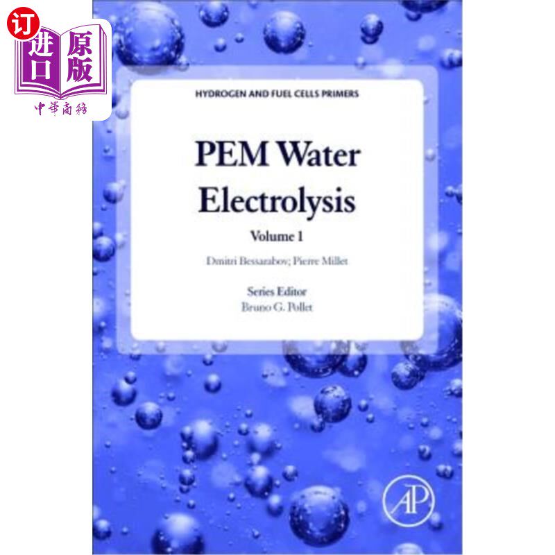海外直订Pem Water Electrolysis: Volume 1 PEM水电解