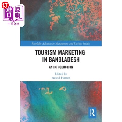 海外直订Tourism Marketing in Bangladesh: An Introduction 孟加拉国旅游营销:导论