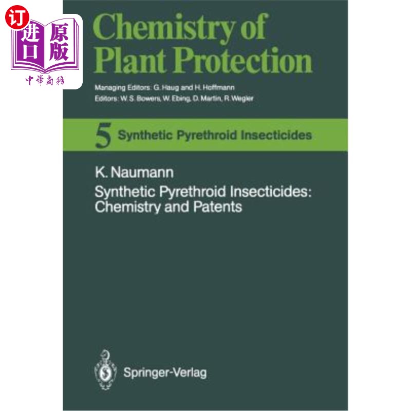 海外直订Synthetic Pyrethroid Insecticides: Chemistry and Patents 合成拟除虫菊酯杀虫剂:化学和专利
