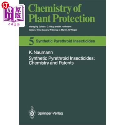 海外直订Synthetic Pyrethroid Insecticides: Chemistry and Patents 合成拟除虫菊酯杀虫剂：化学和专利
