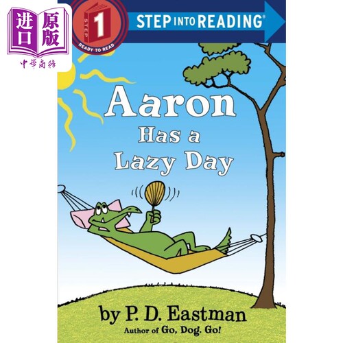 现货 Step into Reading Step 1 Aaron Has A Lazy Day 兰登阅读进阶1鳄鱼阿龙的休闲天 英文原版 儿童绘本 分级阅读【中商原版】
