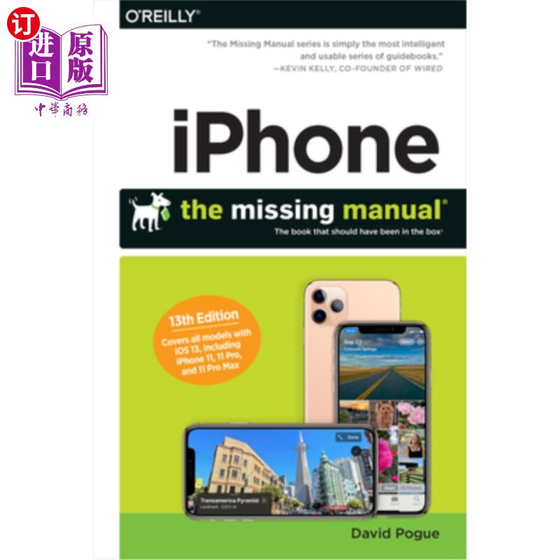 海外直订Iphone: The Missing Manual: The Book That Should Have Been in the Box Iphone：丢失的手册：本应放在盒子里的
