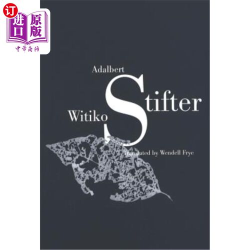 海外直订Witiko: Translated by Wendell Frye- Second Printing 维提科:文德尔·弗莱译-第二印刷