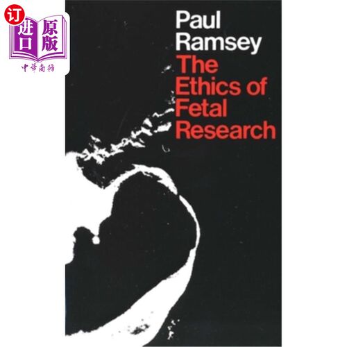 海外直订医药图书The Ethics of Fetal Research 胎儿研究的伦理