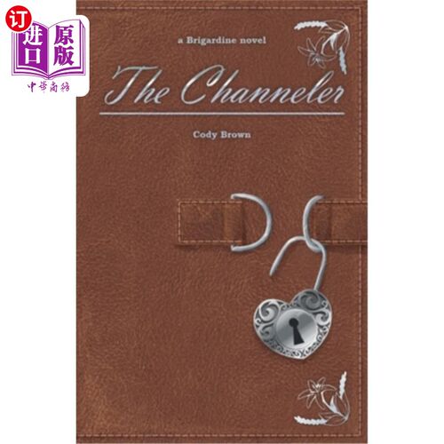 海外直订The Channeler 的高级巫师