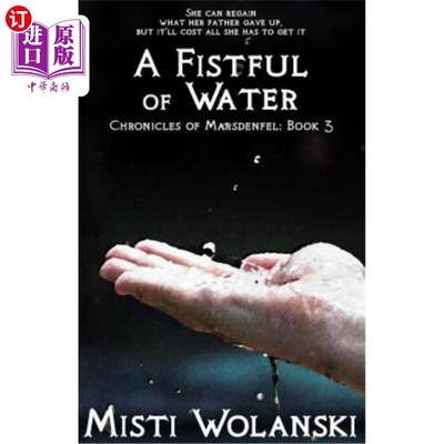 海外直订A Fistful of Water 一把水