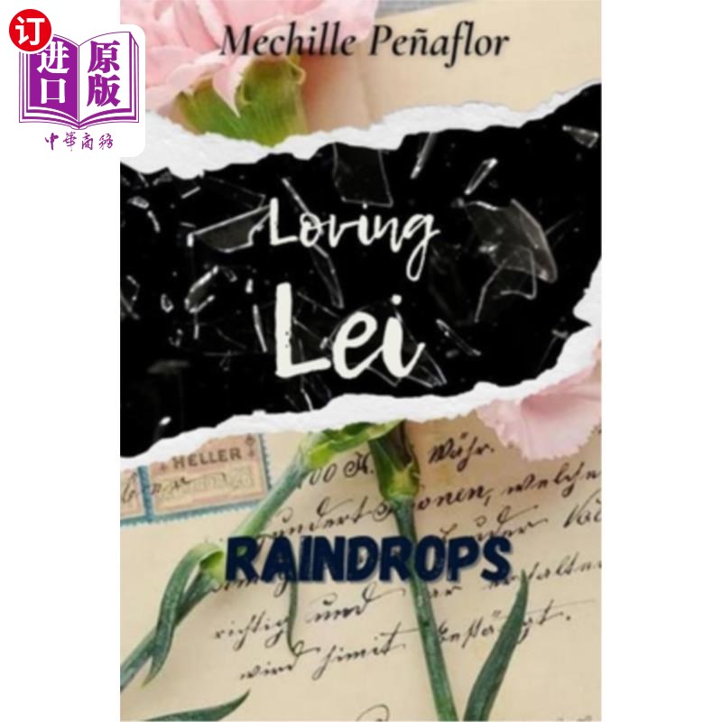 海外直订Raindrops: Loving Lei Book 1 《雨滴:爱雷