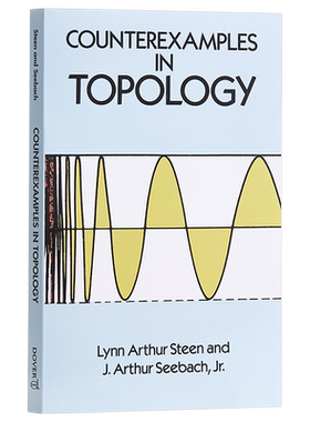 Counterexamples in Topology 英文原版 拓扑学中的反例 Lynn Arthur Steen等【中商原版】