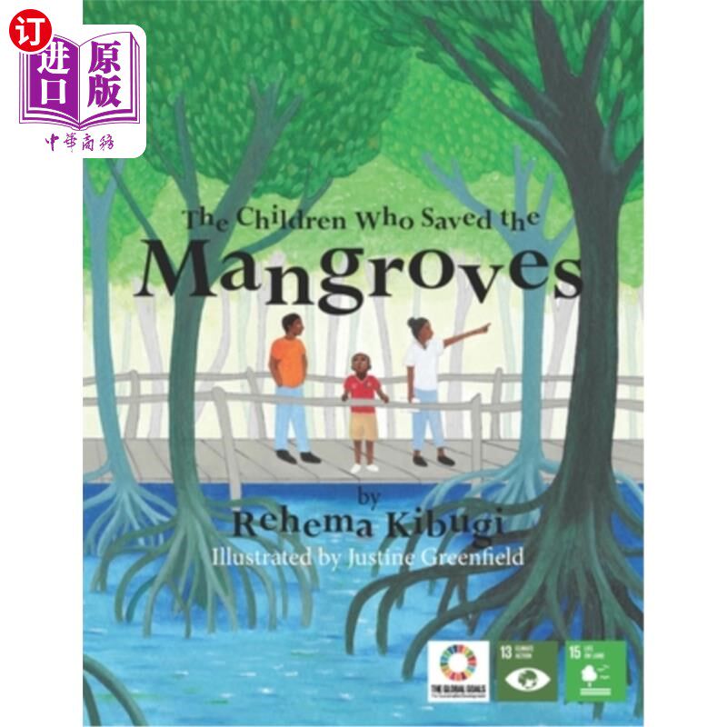 海外直订The Children Who Saved the Mangroves 拯救红树林的孩子们