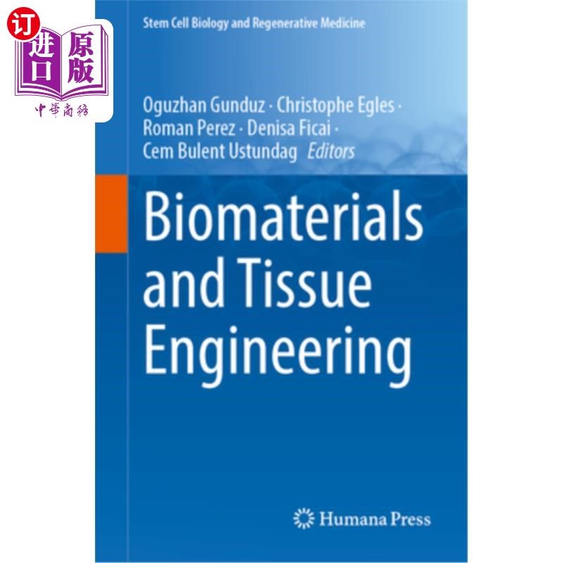 海外直订Biomaterials and Tissue Engineering 生物材料与组织工程“，