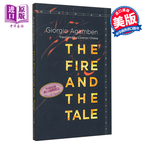 现货 【中商原版】火和故事 英文原版 The Fire and the Tale Giorgio Agamben Stanford University Press
