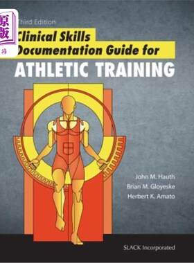 海外直订医药图书Clinical Skills Documentation Guide for Athletic Training 临床技能文件指南运动训练