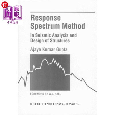 海外直订Response Spectrum Method in Seismic Analysis and Design of Structures 结构抗震分析与设计中的反应谱法