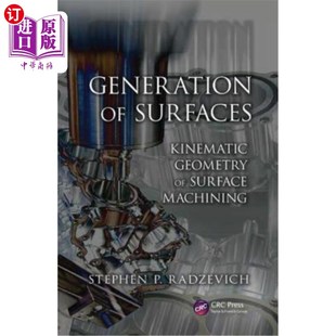 海外直订Generation of Surfaces: Kinematic Geometry of Surface Machining 曲面的生成:曲面加工的运动几何