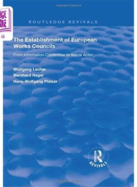 海外直订Establishment of European Works Councils 建立欧洲工务委员会