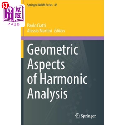 海外直订Geometric Aspects of Harmonic Analysis 谐波分析的几何方面