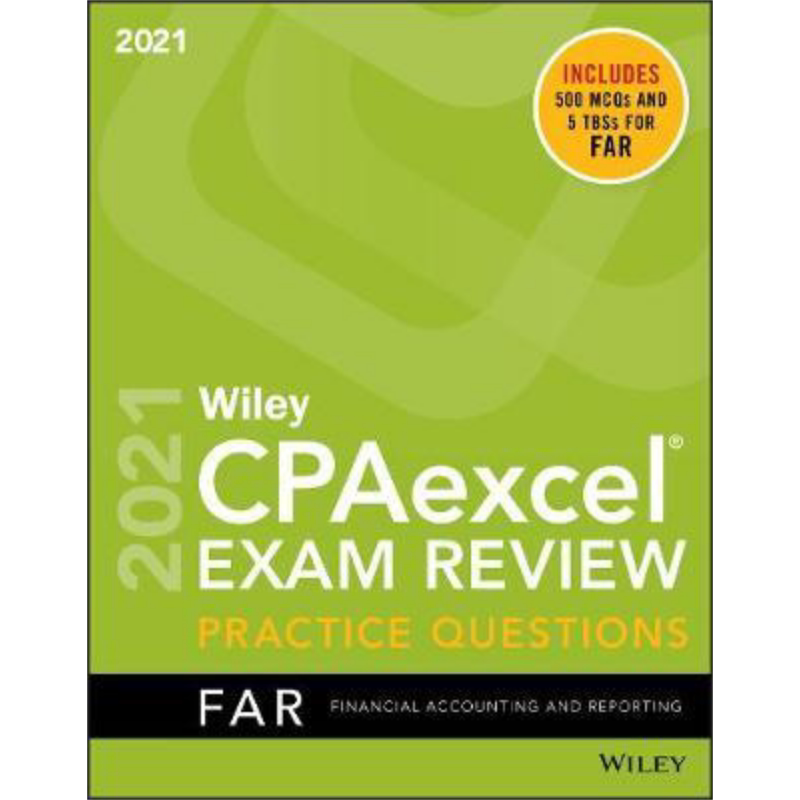 现货 Wiley Cpaexcel 考试复习 2021 练习题 财务会计与报告 英文原版 Wiley Cpaexcel Exam Review 2021 Wiley【中商原版】