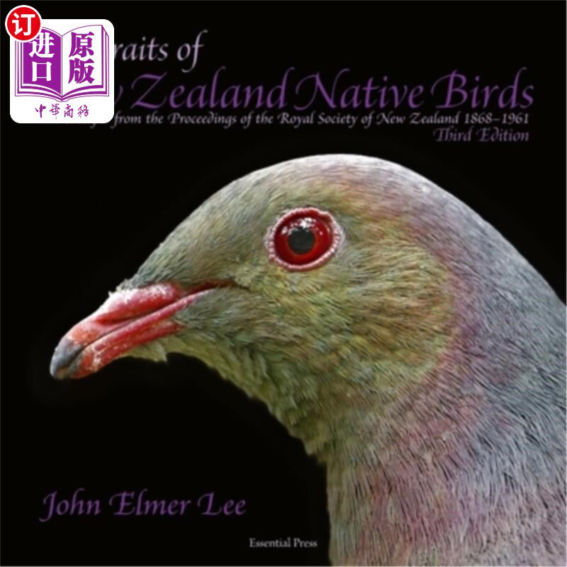 海外直订Portraits of New Zealand Native Birds: with excerpts on bird life in New Zealand 新西兰本土鸟类的肖像：选自