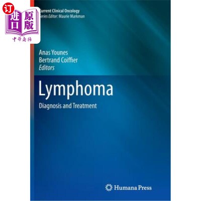 海外直订医药图书Lymphoma: Diagnosis and Treatment 淋巴瘤：诊断和治疗