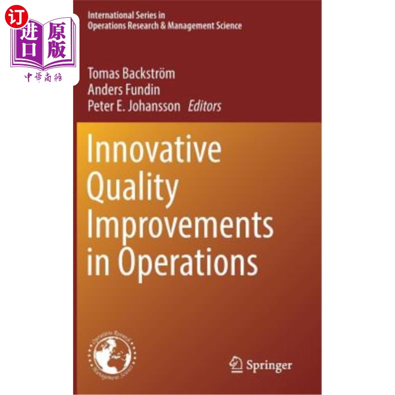 海外直订Innovative Quality Improvements in Operations: Introducing Emergent Quality Mana 运营中的创新质量改进:引入紧急