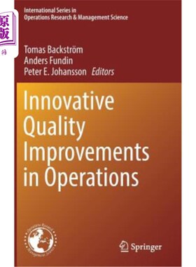 海外直订Innovative Quality Improvements in Operations: Introducing Emergent Quality Mana 运营中的创新质量改进:引入紧急