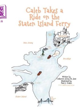 海外直订Caleb Takes a Ride on the Staten Island Ferry 卡莱布乘坐史坦登岛渡轮