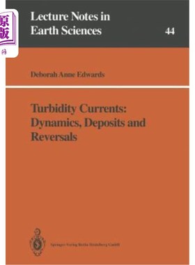 海外直订Turbidity Currents: Dynamics, Deposits and Reversals 浊流：动力学、沉积和逆转