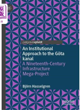 海外直订Institutional Approach to the Gota kanal 戈达运河的制度方法