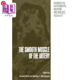 海外直订医药图书The Smooth Muscle of the Artery 动脉的平滑肌